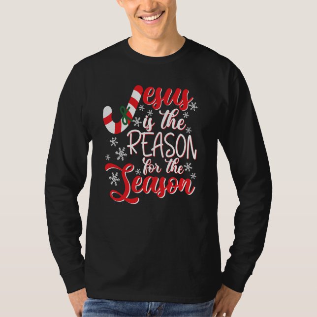 Jesus Is The Reason For The Season T-Shirt (Vorderseite)