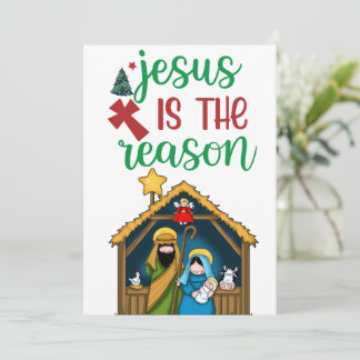 " Jesus is the Reason" Nativity Holy Family Christ Feiertagskarte