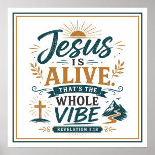 Jesus ist am Leben. Das ist die ganze Stimmung Bib Poster