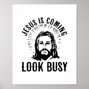 Jesus ist beschäftigt poster