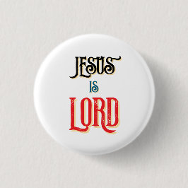 Jesus ist Christlich LORD White Button