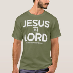 Jesus ist Christlicher Herr T-Shirt