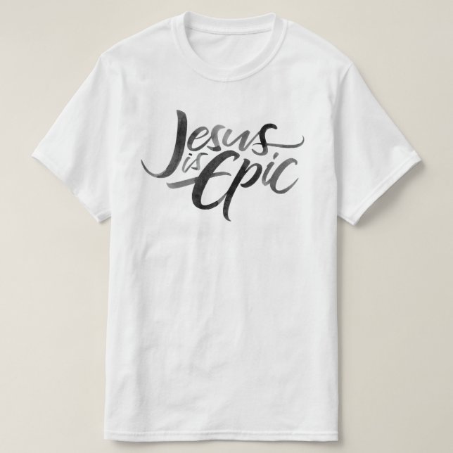 Jesus ist das epische Schriftzeichen Religious Chr T-Shirt (Design vorne)