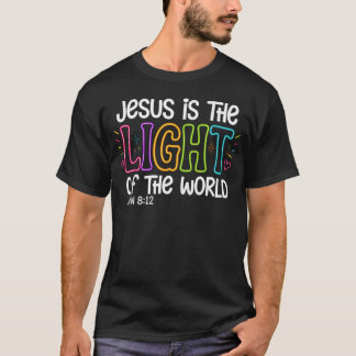 Jesus ist das Licht der Welt Johannes 812 VBS T-Shirt