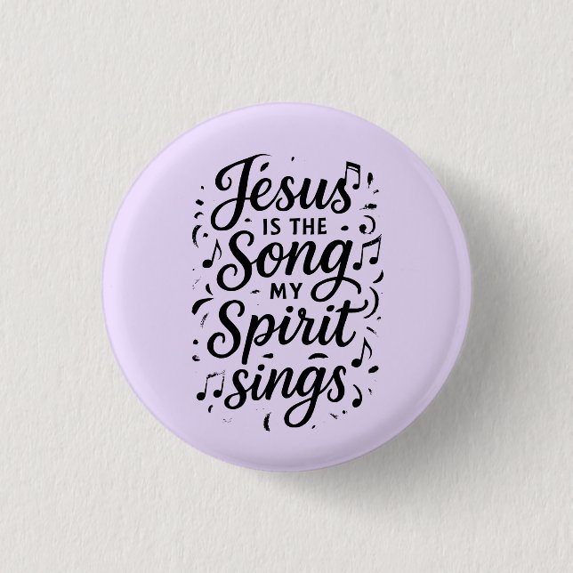 Jesus ist das Lied  Button (Vorderseite)