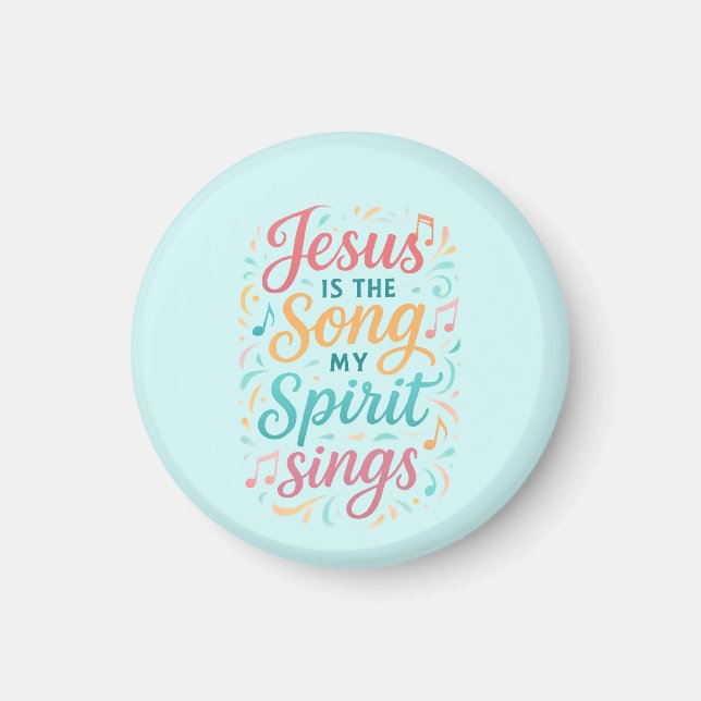 Jesus ist das Lied, das mein Geist singt Magnet (Vorne)
