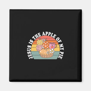 Jesus ist der Apfel meines Kuchens Herbstkuchen Th Magnet