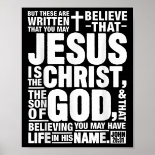Jesus ist der Christus der Sohn Gottes Johannes 20 Poster