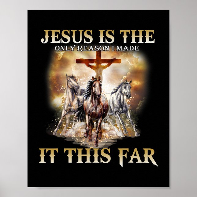 Jesus ist der einzige Grund, warum ich es dieses f Poster (Vorne)