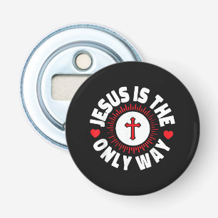 Jesus ist der einzige Weg Christentum Flaschenöffner