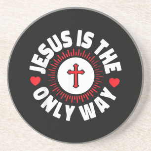 Jesus ist der einzige Weg Christentum Getränkeuntersetzer