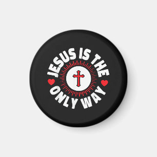 Jesus ist der einzige Weg Christentum Magnet
