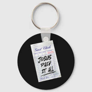Jesus ist der Gast Jesus bezahlt es alles Christli Schlüsselanhänger