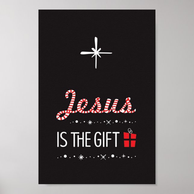 Jesus ist der Geschenkgrund für dieses Saisonposte Poster (Vorne)