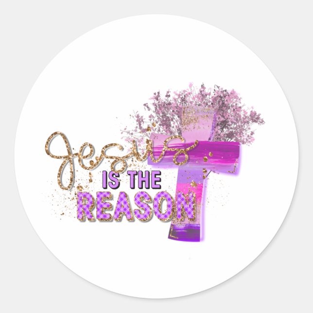 Jesus ist der Grund Christlich Sticker (Vorderseite)