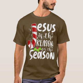 Jesus ist der Grund für den Christlichen Glauben d T-Shirt