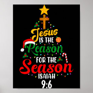 Jesus ist der Grund für den Saisonsbaum Jesaja 9_6 Poster