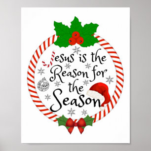 Jesus ist der Grund für den T - Shirt der Saison Poster