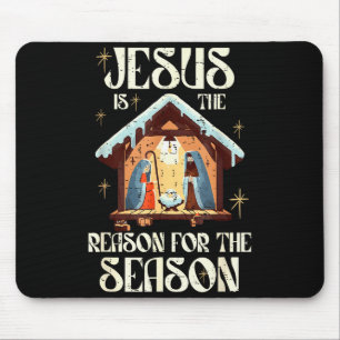 Jesus ist der Grund für die christliche Saison Mousepad
