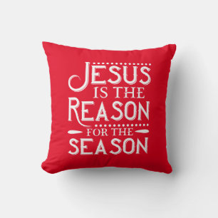 Jesus ist der Grund für die Jahreszeit Kissen