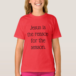 Jesus ist der Grund für die Jahreszeit T-Shirt