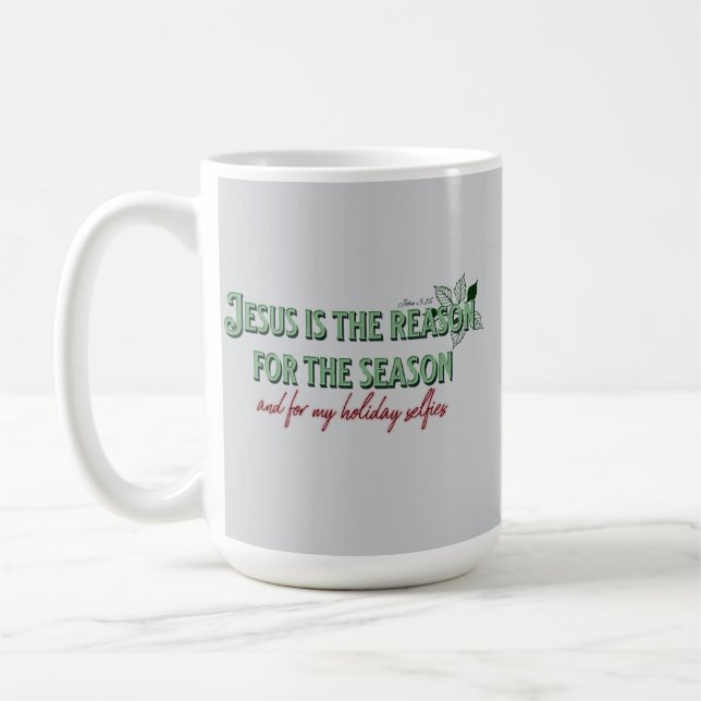 Jesus ist der Grund für die Jahreszeit - und für m Kaffeetasse (Links)