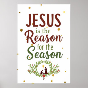 Jesus ist der Grund für die Kunst der Saison Mauer Poster