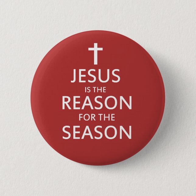 Jesus ist der Grund für die Saison Button (Vorderseite)