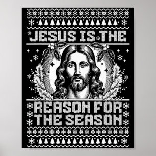 Jesus ist der Grund für die Saison - Hässliches We Poster