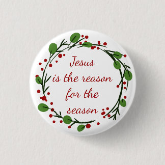 "Jesus ist der Grund für die Saison" Holly Design Button