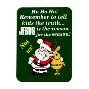 Jesus ist der Grund für die Saison nicht wir! Magnet