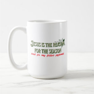 Jesus ist der Grund für die Saison - Pajamas Kaffeetasse