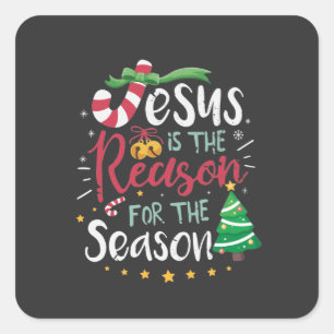 Jesus ist der Grund für die Saisonaufkleber Quadratischer Aufkleber