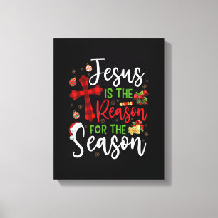 Jesus ist der Grund für die Weihnachtsfamilie der  Leinwanddruck