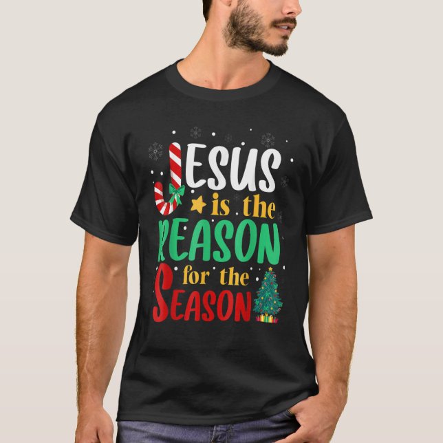 Jesus ist der Grund für die Weihnachtsfeier Chris T-Shirt (Vorderseite)