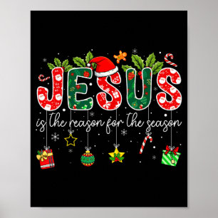 Jesus ist der Grund für die Weihnachtszeit Chris Poster