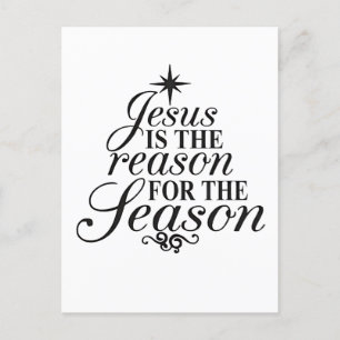 Jesus ist der Grund für die Weihnachtszeit Feiertagspostkarte
