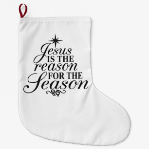 Jesus ist der Grund für die Weihnachtszeit  Großer Weihnachtsstrumpf