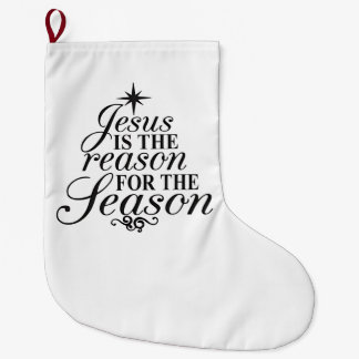 Jesus ist der Grund für die Weihnachtszeit Großer Weihnachtsstrumpf