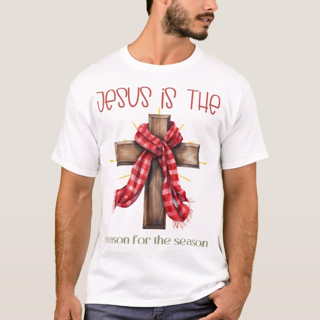 Jesus ist der Grund für die Weihnachtszeit Jesus T-Shirt (Vorderseite)