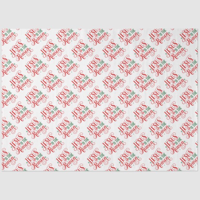 Jesus ist der Grund für Typografie Seidenpapier (Vorderseite)