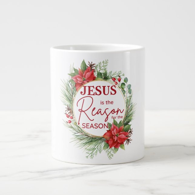 Jesus ist der Grund für Weihnachten der Jahreszeit Jumbo-Tasse (Vorderseite)