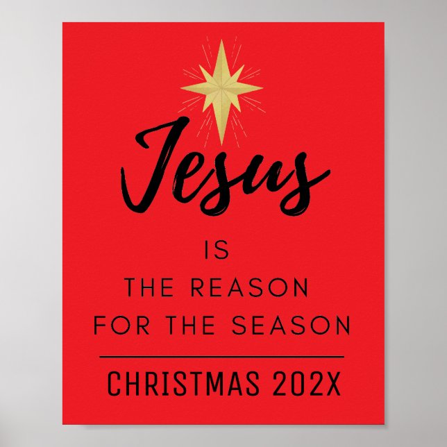 Jesus ist der Grund für Weihnachten der Jahreszeit Poster (Vorne)