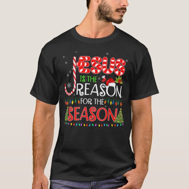 Jesus ist der Grund für Weihnachtsgeschenke der Sa T-Shirt (Vorderseite)