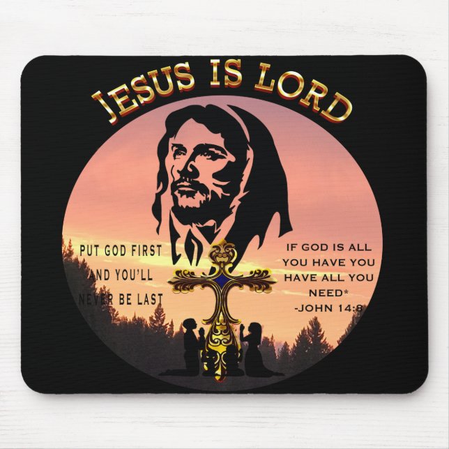 Jesus ist der Herr Mousepad (Vorne)