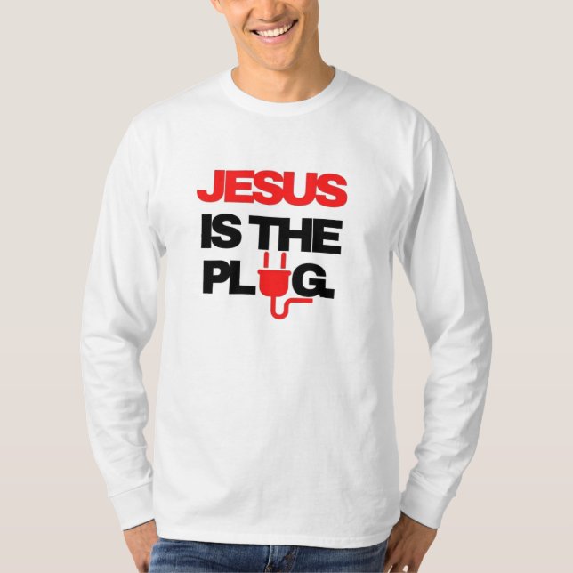 Jesus ist der Plug T-Shirt (Vorderseite)