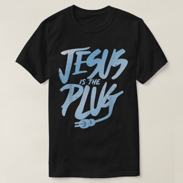 JESUS IST DER PLUG T-Shirt (Design vorne)
