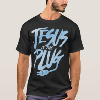 JESUS IST DER PLUG T-Shirt