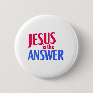 Jesus ist die Antwort Button