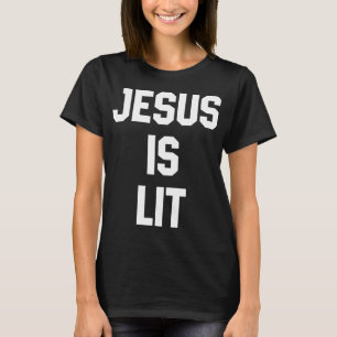 Jesus ist die Christliche Bibelverse Zitate Gi T-Shirt
